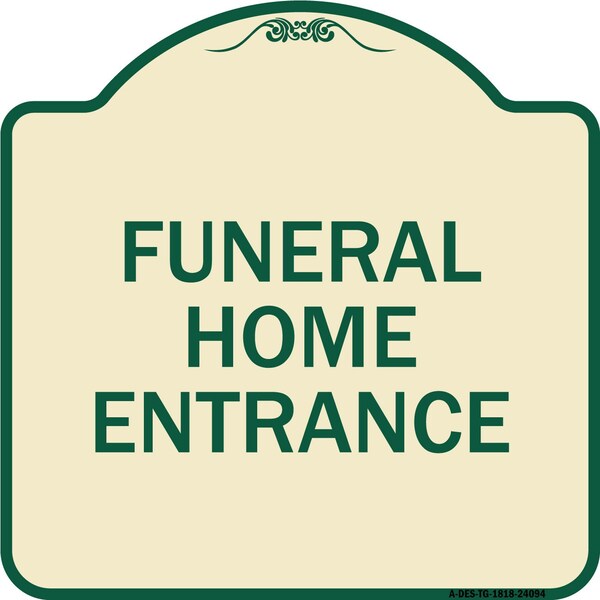 Entrance Funeral Home Entrance Heavy-Gauge Aluminum Architectural Sign, 18" H, TG-1818-24094